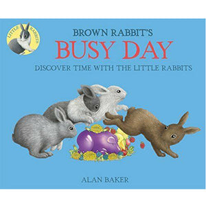 Busy Day - Brown Rabbit's Book